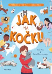 Jak na kočku Jak na kočku