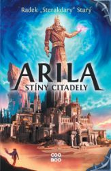 Arila: Stíny Citadely - Fantasy a sci-fi Arila: Stíny Citadely