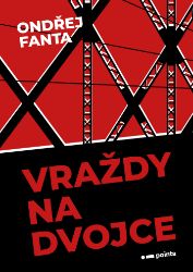Vraždy na Dvojce Vraždy na Dvojce