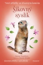 Nové příběhy se šťastným koncem – Šikovný syslík Nové příběhy se šťastným koncem – Šikovný syslík
