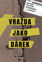 Vražda jako dárek - Romány Vražda jako dárek