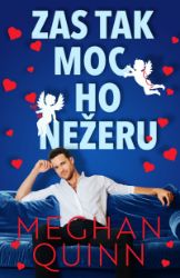 Zas tak moc ho nežeru Zas tak moc ho nežeru