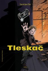 Tleskač - David Jan Žák,Jaroslav Foglar - Pro děti a mládež Tleskač