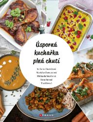 Úsporná kuchařka plná chutí - Barbora Charvátová - Vaření a gastronomie Úsporná kuchařka plná chutí