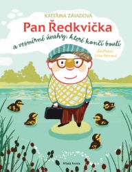 Pan Ředkvička a vesmírné úvahy, které končí boulí - Pro děti a mládež Pan Ředkvička a vesmírné úvahy, které končí boulí