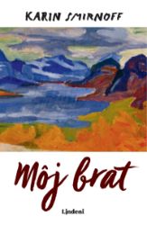 Môj brat - Romány Môj brat