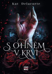 S ohněm v krvi - Pro děti a mládež S ohněm v krvi