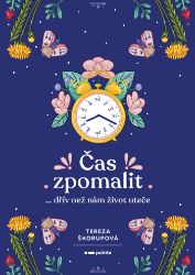 Čas zpomalit Čas zpomalit