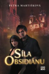 Síla obsidiánu Síla obsidiánu