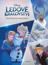 Disney - Ledové království - Platinová kolekce - kolektiv autorů - Pro děti a mládež Disney - Ledové království - Platinová kolekce