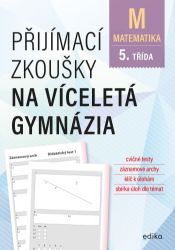 Přijímací zkoušky na víceletá gymnázia – matematika - Společenské a humanitní vědy Přijímací zkoušky na víceletá gymnázia – matematika