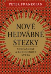 Nové hedvábné stezky Nové hedvábné stezky