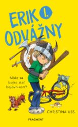 Erik I. Odvážny - Pro děti a mládež Erik I. Odvážny