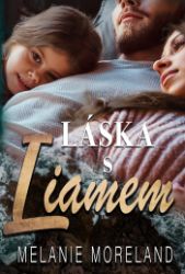 Láska s Liamem - Romantické Láska s Liamem