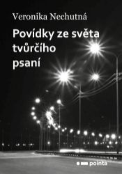 Povídky ze světa tvůrčího psaní Povídky ze světa tvůrčího psaní