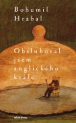 Obsluhoval jsem anglického krále Obsluhoval jsem anglického krále