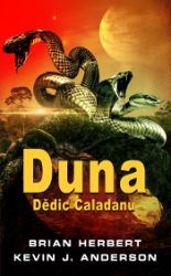Duna: Dědic Caladanu - Brian Herbert - Sci-fi Duna: Dědic Caladanu