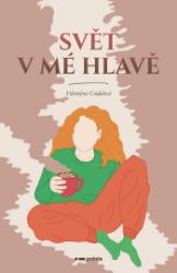 Svět v mé hlavě - Poezie a dramatizace Svět v mé hlavě