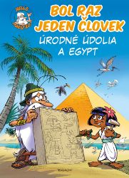 Bol raz jeden človek - Úrodné údolia a Egypt - Produkty Bol raz jeden človek - Úrodné údolia a Egypt