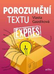Porozumění textu expres - Dějiny, fakta a historie Porozumění textu expres