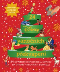 Disney - 24 Disney vánočních překvapení - kolektiv autorů - Pro děti a mládež Disney - 24 Disney vánočních překvapení