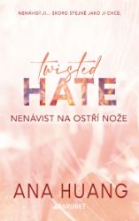 Twisted Hate: Nenávist na ostří nože - Romány Twisted Hate: Nenávist na ostří nože