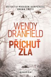 Příchuť zla Příchuť zla