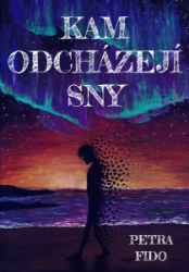 Kam odcházejí sny Kam odcházejí sny