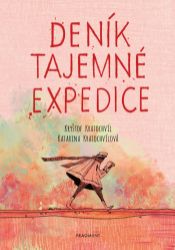 Deník tajemné expedice Deník tajemné expedice
