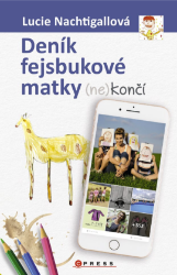 Deník fejsbukové matky (ne)končí Deník fejsbukové matky (ne)končí
