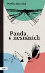 Panda v nesnázích - Markéta Lukášková - Povídky a novely Panda v nesnázích