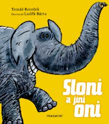 Sloni a jiní oni Sloni a jiní oni