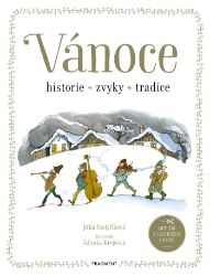 Vánoce - historie, zvyky, tradice Vánoce - historie, zvyky, tradice