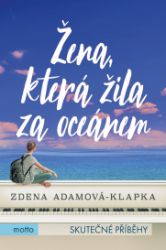 Žena, která žila za oceánem Žena, která žila za oceánem