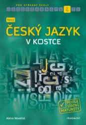 Nový český jazyk v kostce pro SŠ Nový český jazyk v kostce pro SŠ