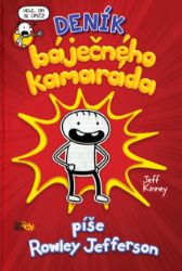 Deník báječného kamaráda - Jeff Kinney - Pro děti a mládež Deník báječného kamaráda
