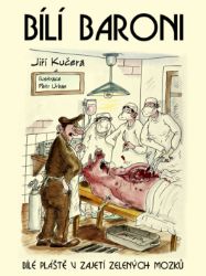 Bílí baroni - Povídky a novely Bílí baroni