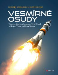 Vesmírné osudy - Dějiny, fakta a historie Vesmírné osudy