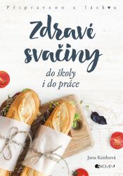 Zdravé svačiny do školy i do práce - Výživa Zdravé svačiny do školy i do práce