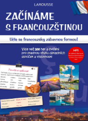 Začínáme s francouzštinou - Miroslava Ševčíková - E-učebnice francouzské gramatiky a slovní zásoby Začínáme s francouzštinou