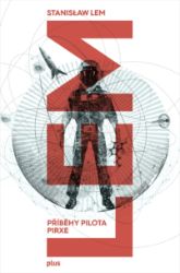 Příběhy pilota Pirxe Příběhy pilota Pirxe