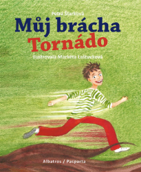 Můj brácha Tornádo - Pro děti a mládež Můj brácha Tornádo