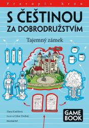 S češtinou za dobrodružstvím – Tajemný zámek - Společenské a humanitní vědy S češtinou za dobrodružstvím – Tajemný zámek