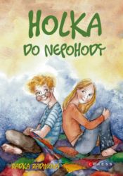 Holka do nepohody