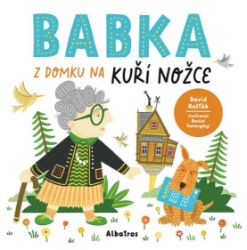 Babka z domku na kuří nožce Babka z domku na kuří nožce