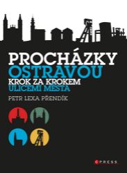 Procházky Ostravou