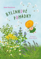 Bylinkové pohádky - Pro děti a mládež Bylinkové pohádky