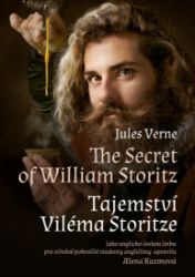 The Secret of William Storitz / Tajemství Viléma Storitze - Alena Kuzmová,Jules Verne - Klasická literatura The Secret of William Storitz / Tajemství Viléma Storitze