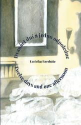 Dvanáct dní a jedno odpoledne / Twelve days and one afternoon - Beletrie v angličtině Dvanáct dní a jedno odpoledne / Twelve days and one afternoon
