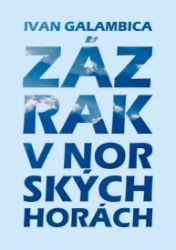 Zázrak v norských horách Zázrak v norských horách